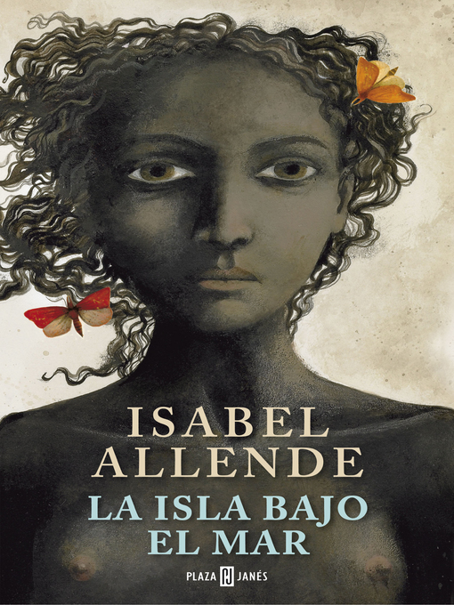 Title details for La isla bajo el mar by Isabel Allende - Available